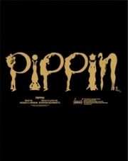 ブロードウェイミュージカル『PIPPIN』